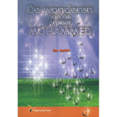De wonderen van de profeet mohammed